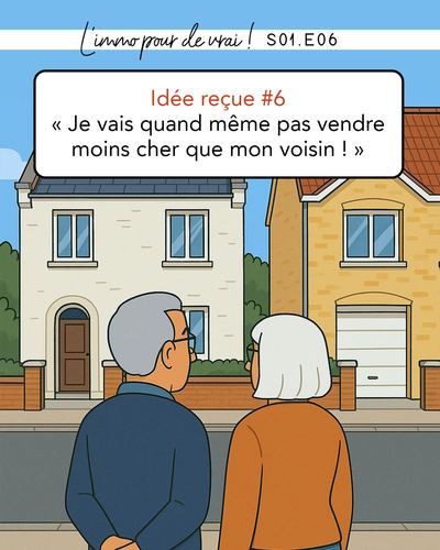 Idée reçue #6 : je ne vais quand même pas vendre moins cher que mon voisin !