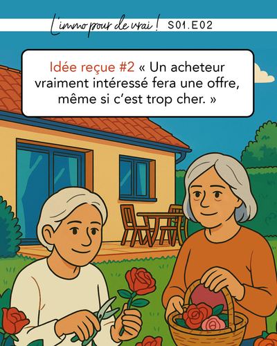 Idée reçue #2 : un acheteur intéressé fera une offre même si c'est trop cher
